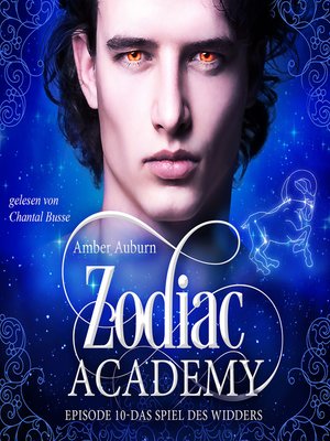 cover image of Zodiac Academy, Episode 10--Das Spiel des Widders